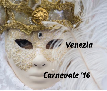 Venezia
Carnevale '16 book cover
