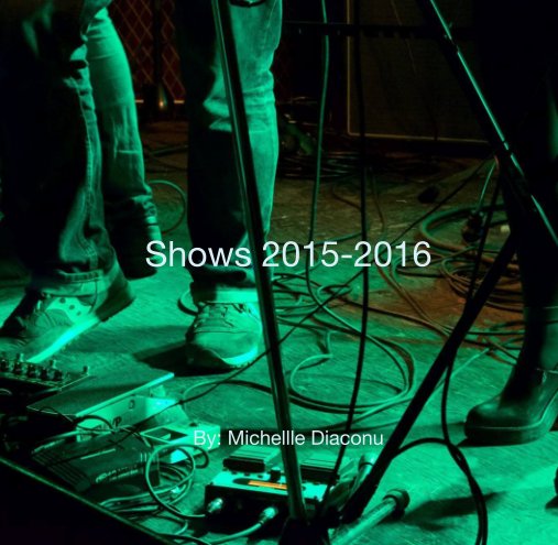 Ver Shows 2015-2016 por Michellle Diaconu