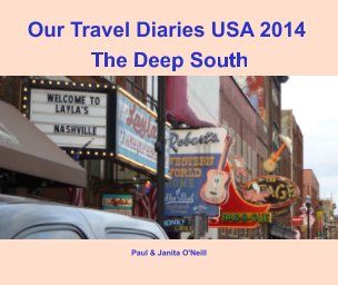 Our Travel Diary USA Deep South 2014 book cover