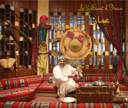 Le Sultanat d'Oman عمان book cover