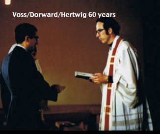 Voss/Dorward/Hertwig 60 years book cover