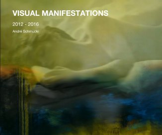 VISUAL MANIFESTATIONS book cover