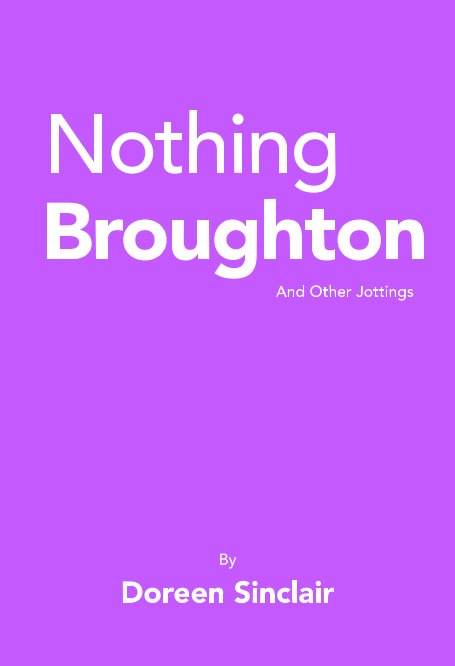 View Nothing Broughton by Doreen Sinclair