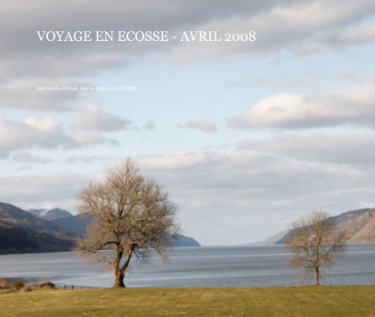 VOYAGE EN ECOSSE - AVRIL 2008 book cover