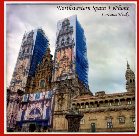 View NW Spain iPhone book by Lorraine Healy