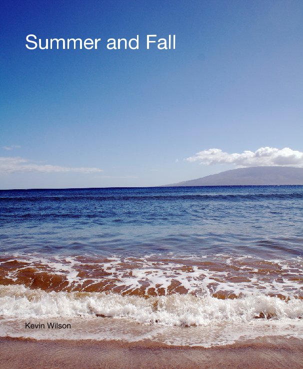 Summer and Fall nach Kevin Wilson anzeigen