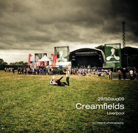 View 29/30aug09 Creamfields Liverpool by melmif photography