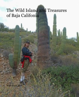 The Wild Island and Treasures of Baja Califonia book cover