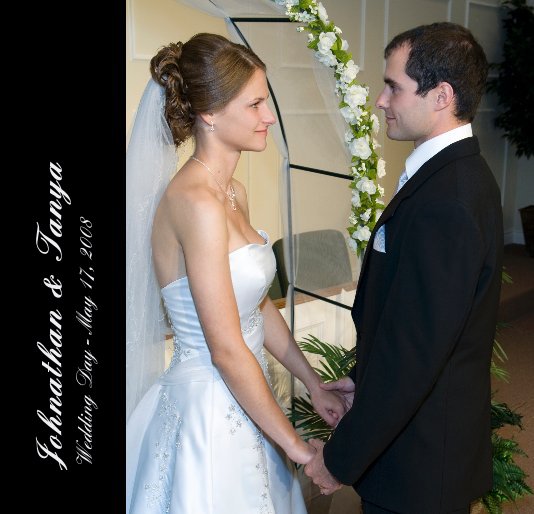 Ver Johnathan & Tanya Wedding Day - May 17, 2008 por rwester1