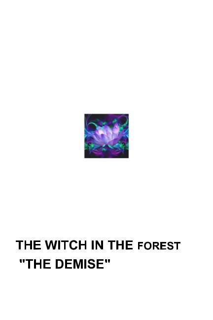 Visualizza The Witch in the Forest di Fred McSorley