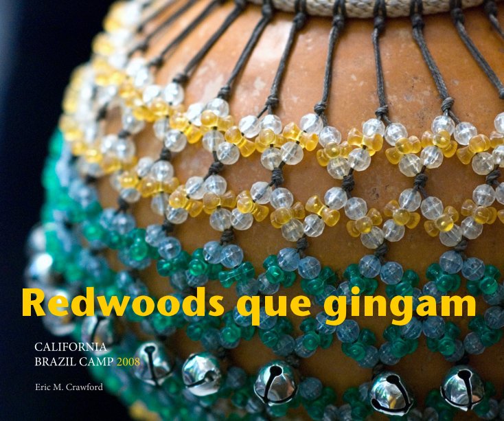 Visualizza Redwoods que gingam di Eric M. Crawford