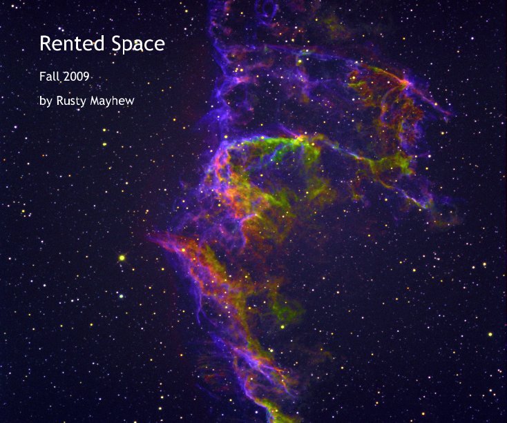 View Rented Space by Rusty Mayhew