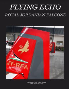 FLYING ECHO HORS SERIE ROYAL JORDANIAN FALCONS book cover