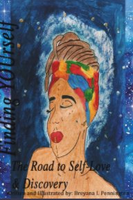 Finding YOUrself - The Road to Self-Love and Discovery book cover