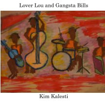 Lover Lou and Gangsta Bills book cover