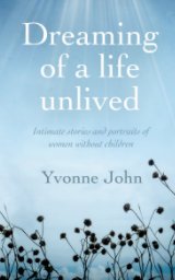 Dreaming of a life unlived book cover