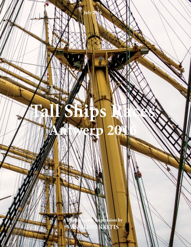 View Tall Ships Races by Vassily Kritis
