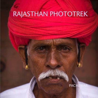 RAJASTHAN PHOTOTREK book cover
