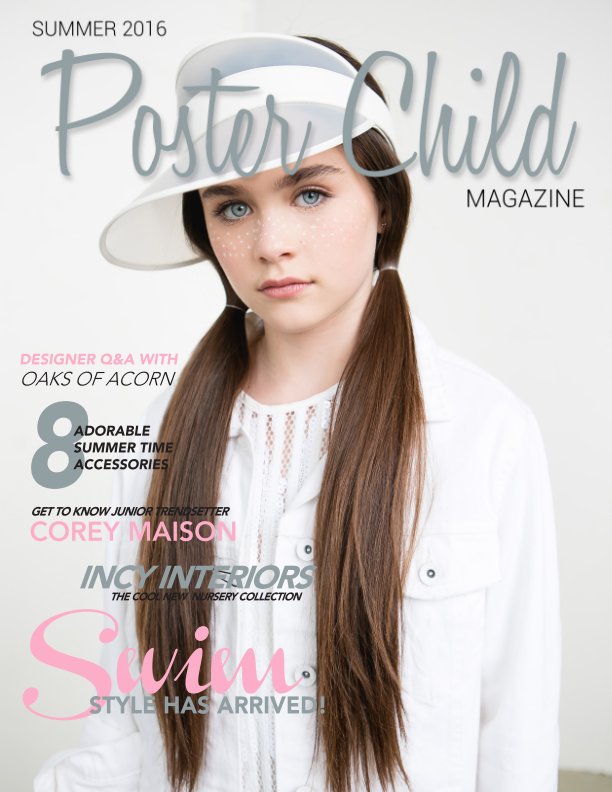 View Summer 2016 by Poster Child Magazine