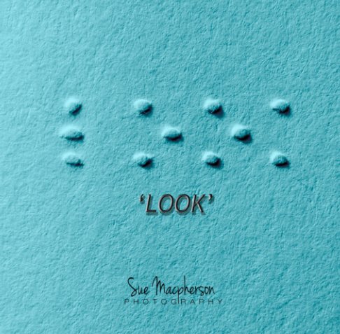 View 'Look' by Sue Macpherson ARPS