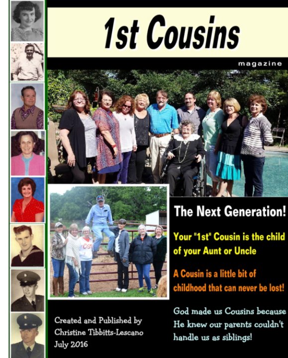 Bekijk 1st Cousins ... The Next Generation op Christine Tibbitts-Lescano