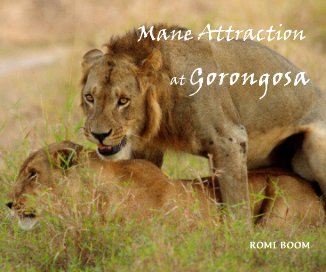 Mane Attraction at Gorongosa book cover