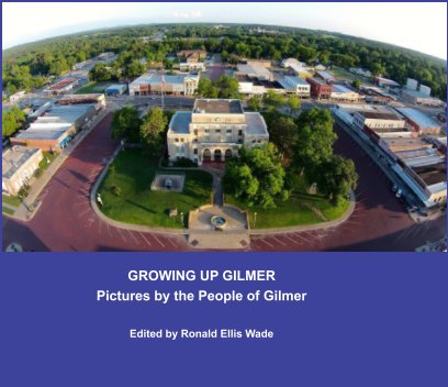 Growing Up Gilmer book cover