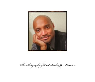 The Photography of Paul Sosebee, Jr. - Volume 5 book cover