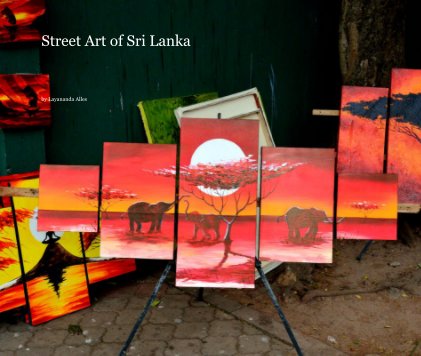 Street Art of Sri Lanka book cover