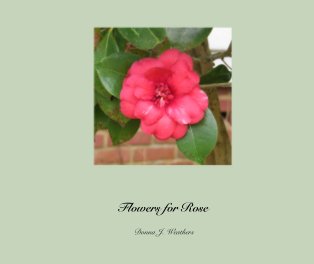 Flowers for Rose book cover