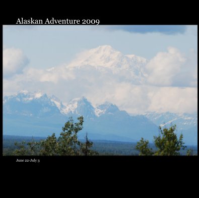 Alaskan Adventure 2009 book cover