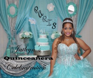 Jatleyn's Quinceañera Celebratration book cover