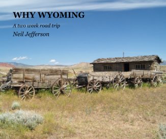 WHY WYOMING book cover