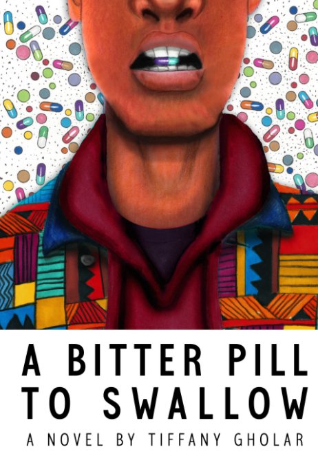 Bekijk A Bitter Pill to Swallow (Devante Edition - Hardcover) op Tiffany Gholar