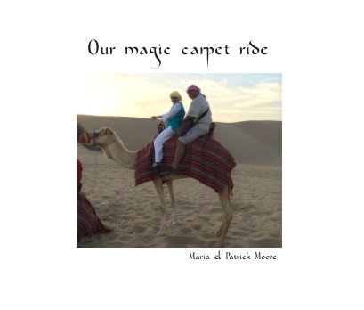 Our magic carpet ride book cover