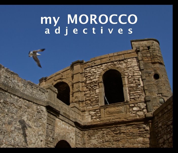 Visualizza my Morocco di Rodolfo Peña