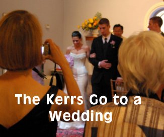 The Kerrs Go to a Wedding book cover