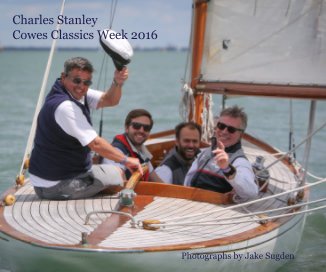 Charles Stanley Cowes Classics Week 2016 book cover