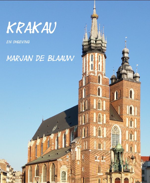 Visualizza Krakau di Marjan de Blaauw