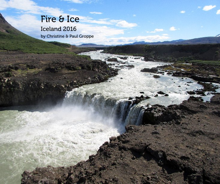 View Fire & Ice by Christine & Paul Groppe