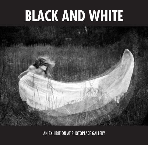 View Black and White 2016, Softcover by PhotoPlace Gallery