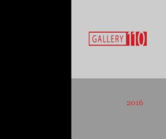Gallery 110 Artists 2016 book cover