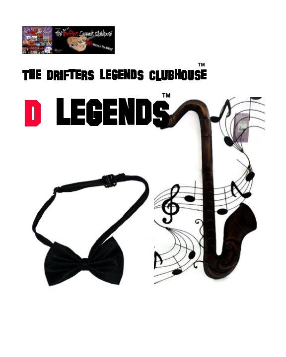 View The Drifters Legends Clubhouse Souvenir Guide by By Butch Leake