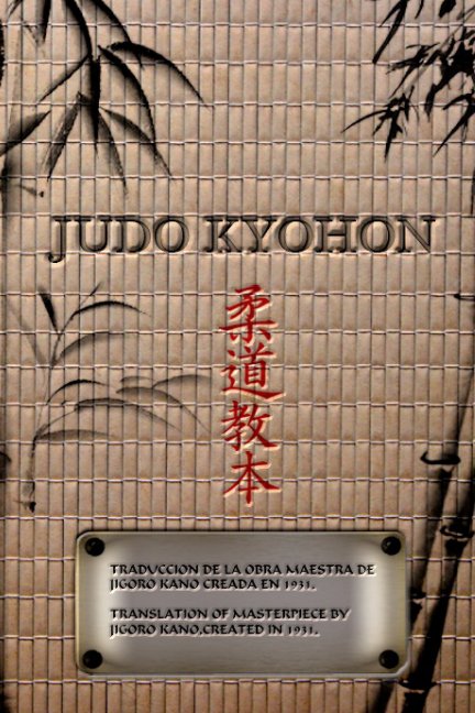 Ver JUDO KYOHON por JIGORO KANO