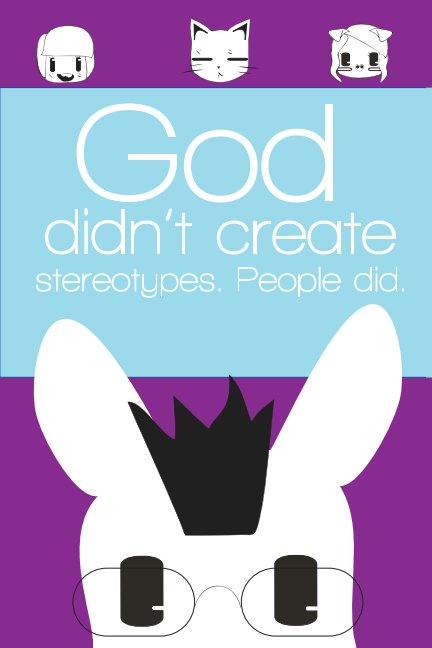 View God Didn't Create Stereotypes by Tracey Seals