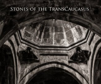 Stones of the TransCaucasus book cover