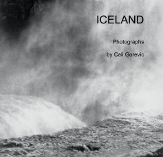 ICELAND Photographs by Cali Gorevic book cover