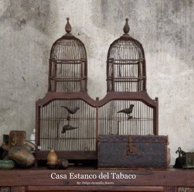 Casa Estanco del Tabaco book cover