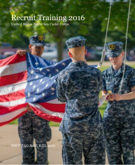 Recruit Training 2016 United States Naval Sea Cadet Corps book cover