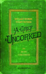 A Grief Uncorked 2nd Edition book cover
